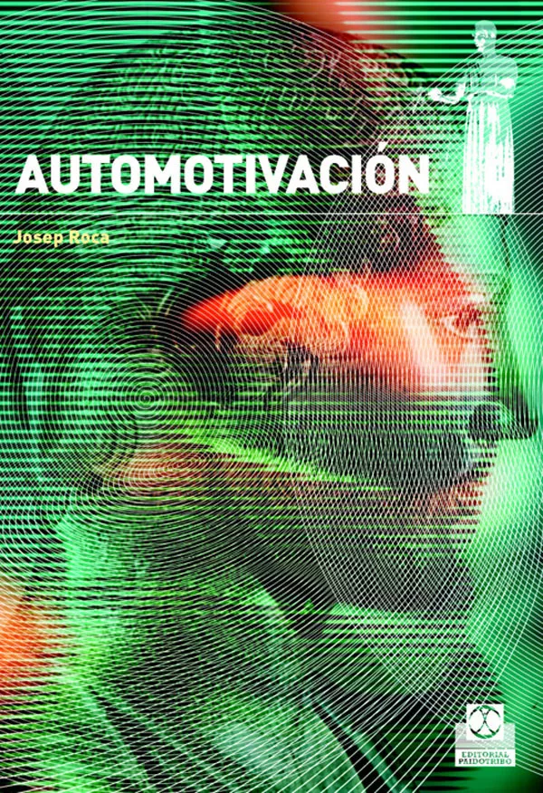 Portada del Libro Automotivacion de Josep Roca - 9788480198752
