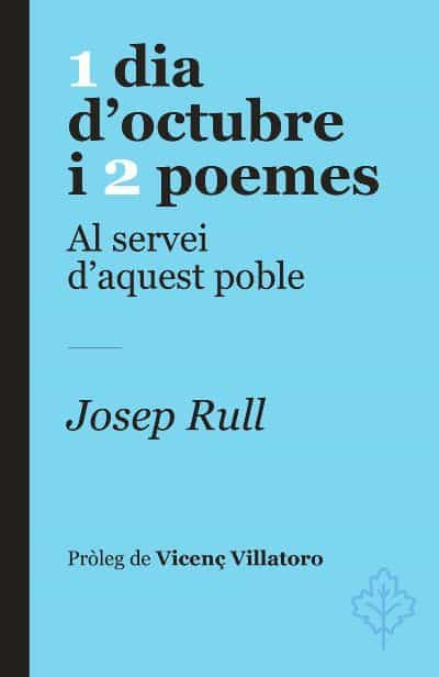 Portada del Libro 1 Dia Doctubre I 2 Poemes de Josep Rull - 9788415315780