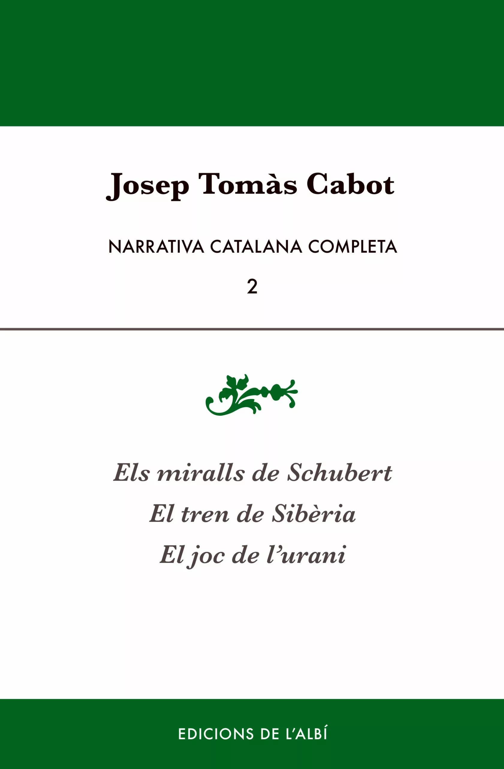 Portada del Libro Narrativa Catalana Completa Ii (Catalan) de Josep Tomas Cabot - 9788415269823