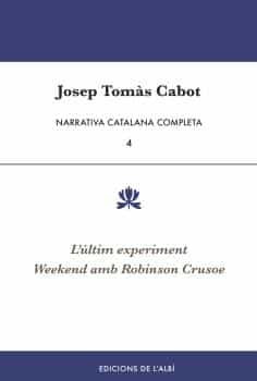 Portada del Libro Narrativa Catalana Completa Vol. 4 de Josep Tomas Cabot - 9788415269946