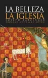 Portada del Libro La Belleza La Iglesia de Joseph Benedicto Xvi Ratzinger - 9788474908039