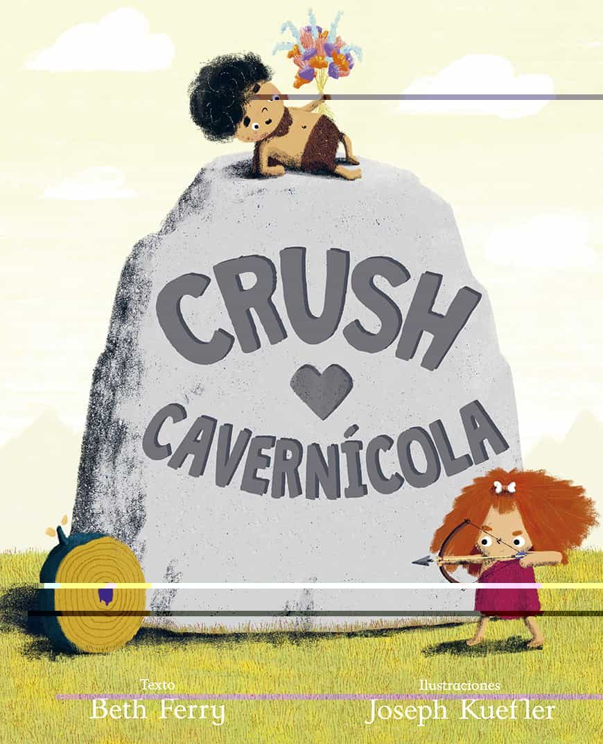 Portada del Libro Crush Cavernícola de Joseph Kuefler - 9788491453901