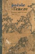 Portada del Libro La Poesie De L Encre: Tradition Lettre En Coree 1392-1910 (Exposi Tion de Joseph P. Carroll - 9782711848669