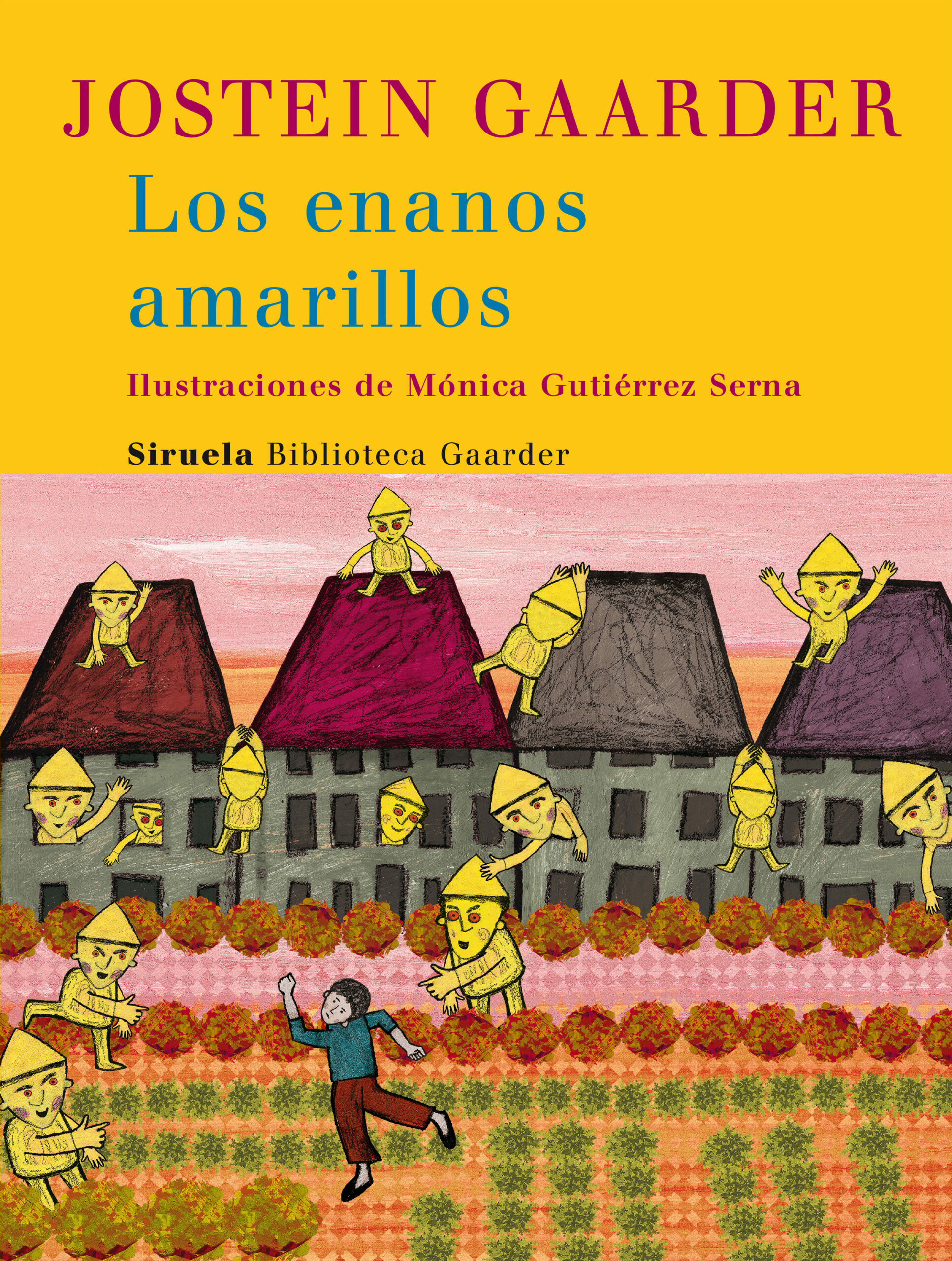 Portada del Libro Los Enanos Amarillos de Jostein Gaarder - 9788498411218