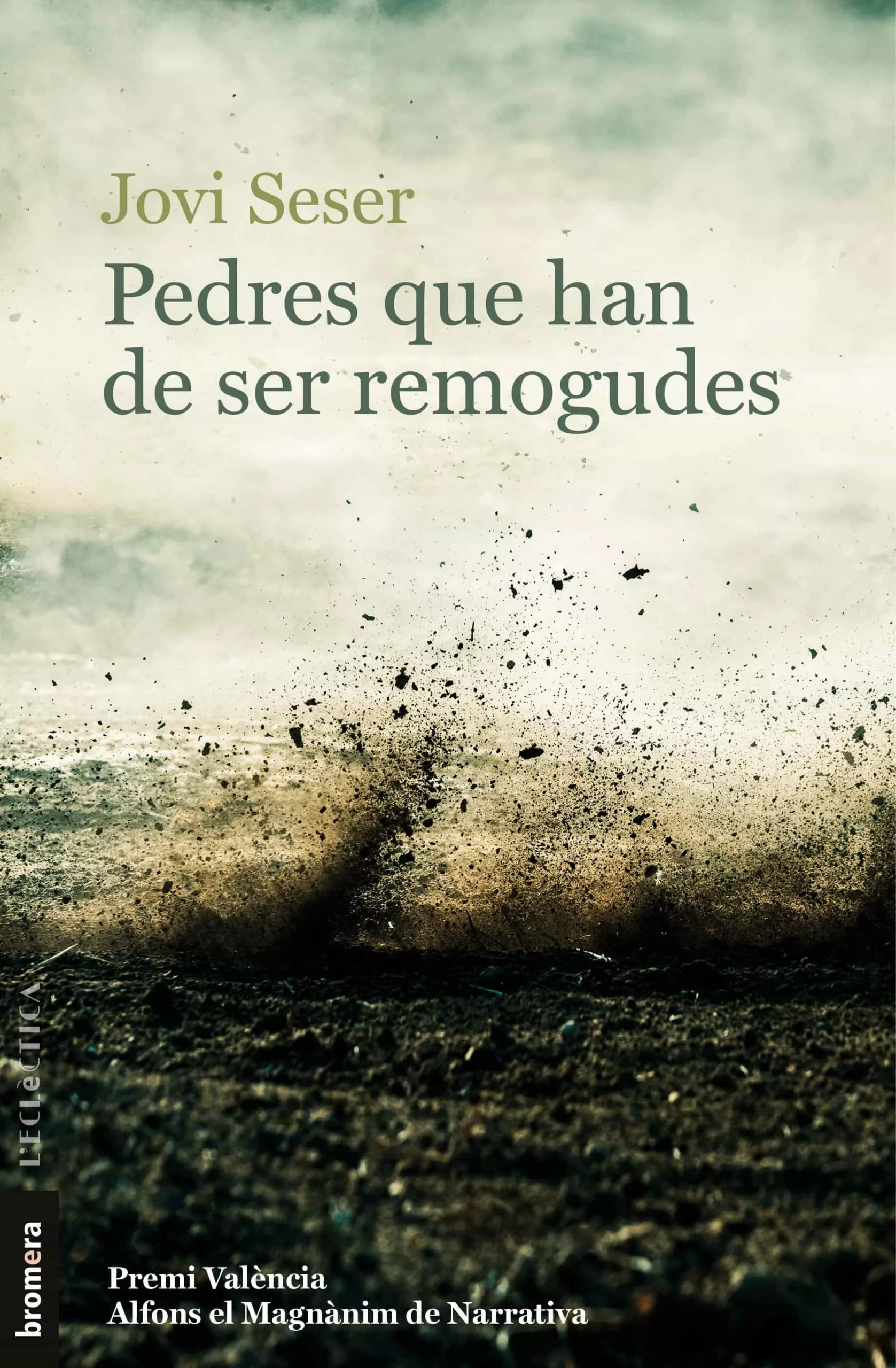 Portada del Libro Pedres Que Han De Ser Remogudes de Jovi Seser - 9788490263709