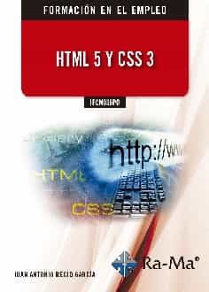 Portada del Libro Ifcm036Po Html 5 Y Css 3 de Juan Antonio Recio Garcia - 9788499649139