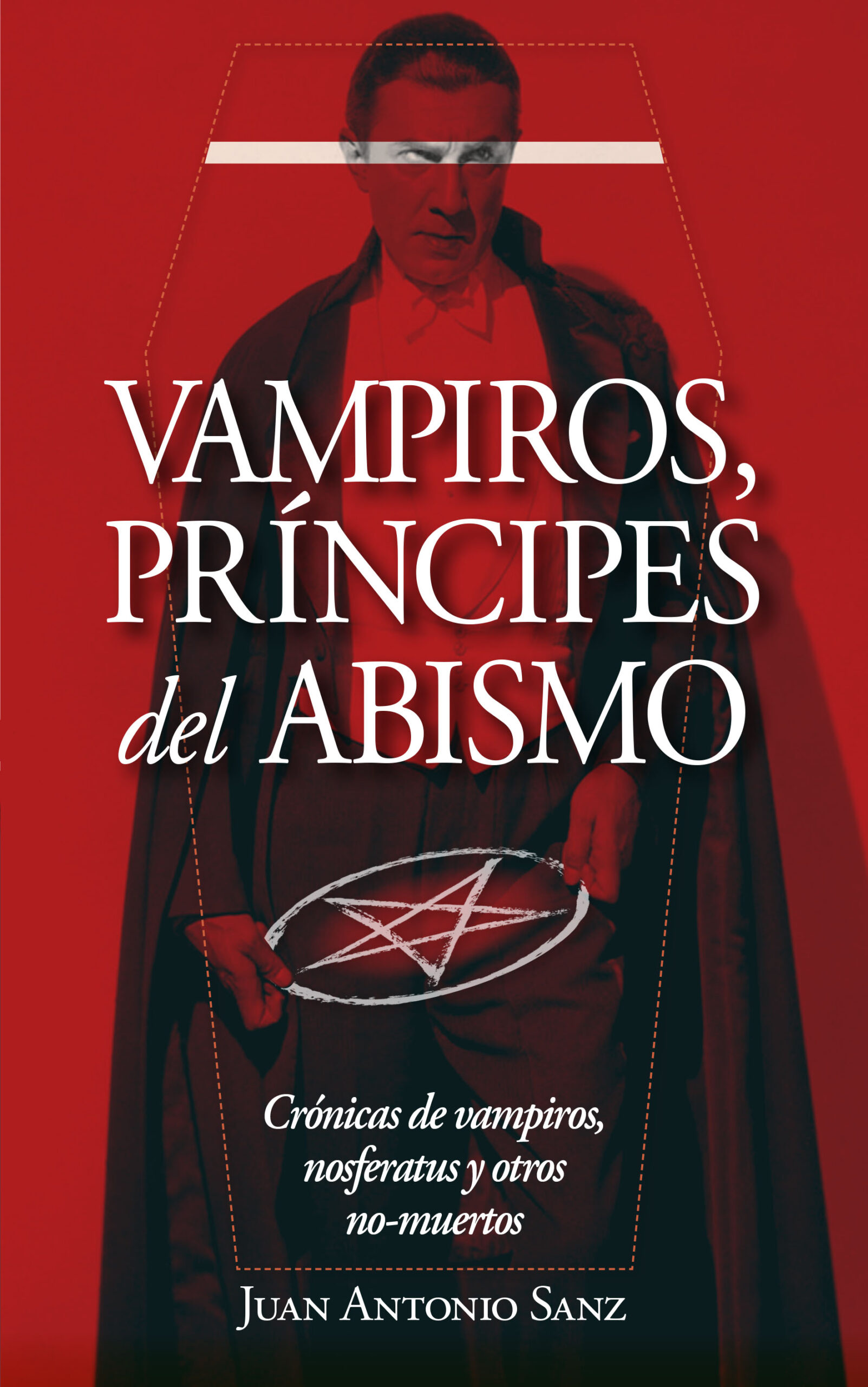 Portada del Libro Vampiros Principes Del Abismo de Juan Antonio Sanz Lopez - 9788417828455
