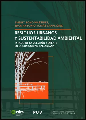 Portada del Libro Residuos Urbanos Y Sustentabilidad Ambiental de Juan Antonio Tomas Carpi - 9788437065649