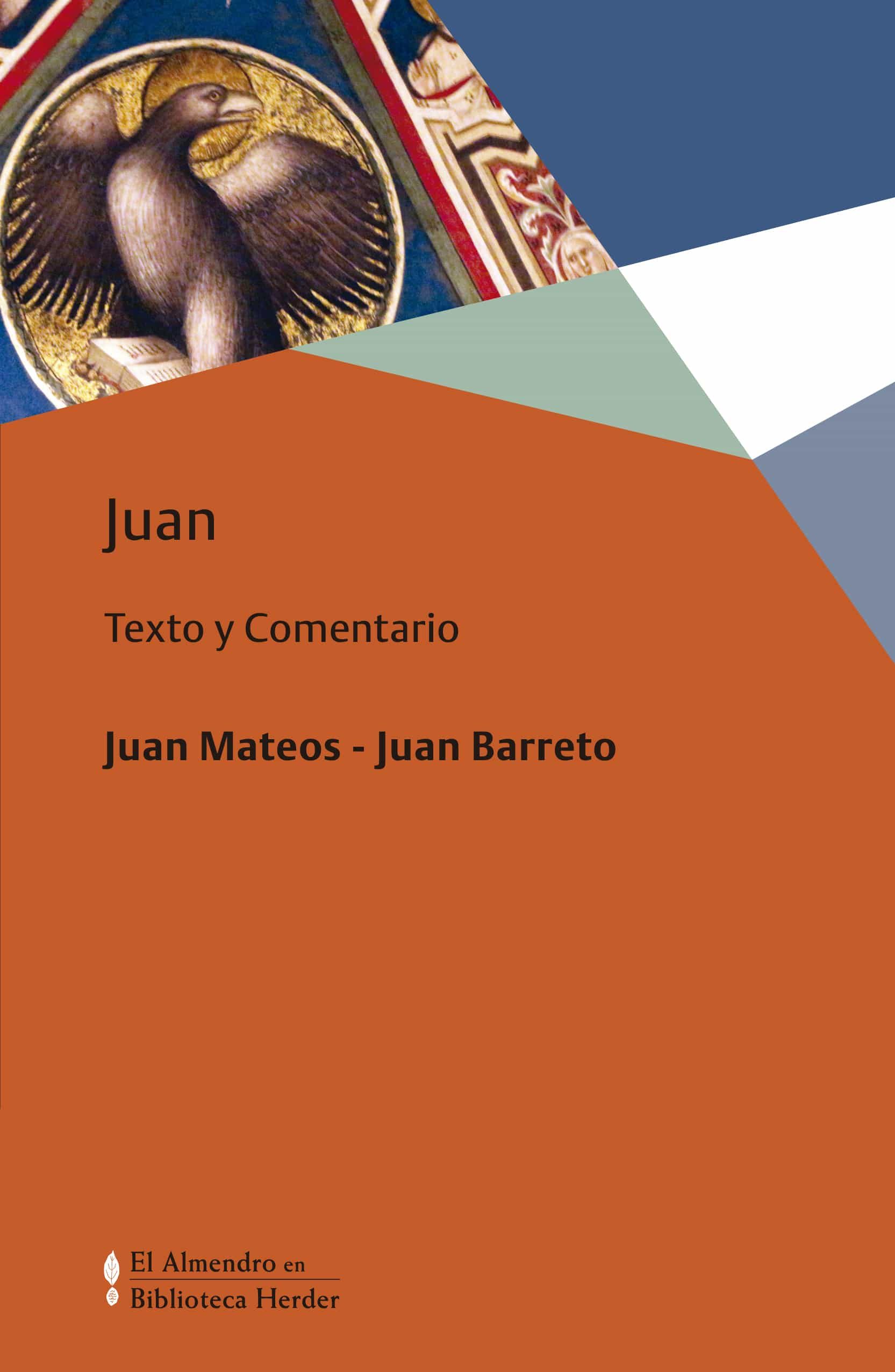 Portada del Libro Juan. Texto Y Comentario de Juan Barreto - 9788425444241
