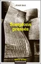 Portada del Libro Scorpions Presses de Juan Bas - 9782070429158