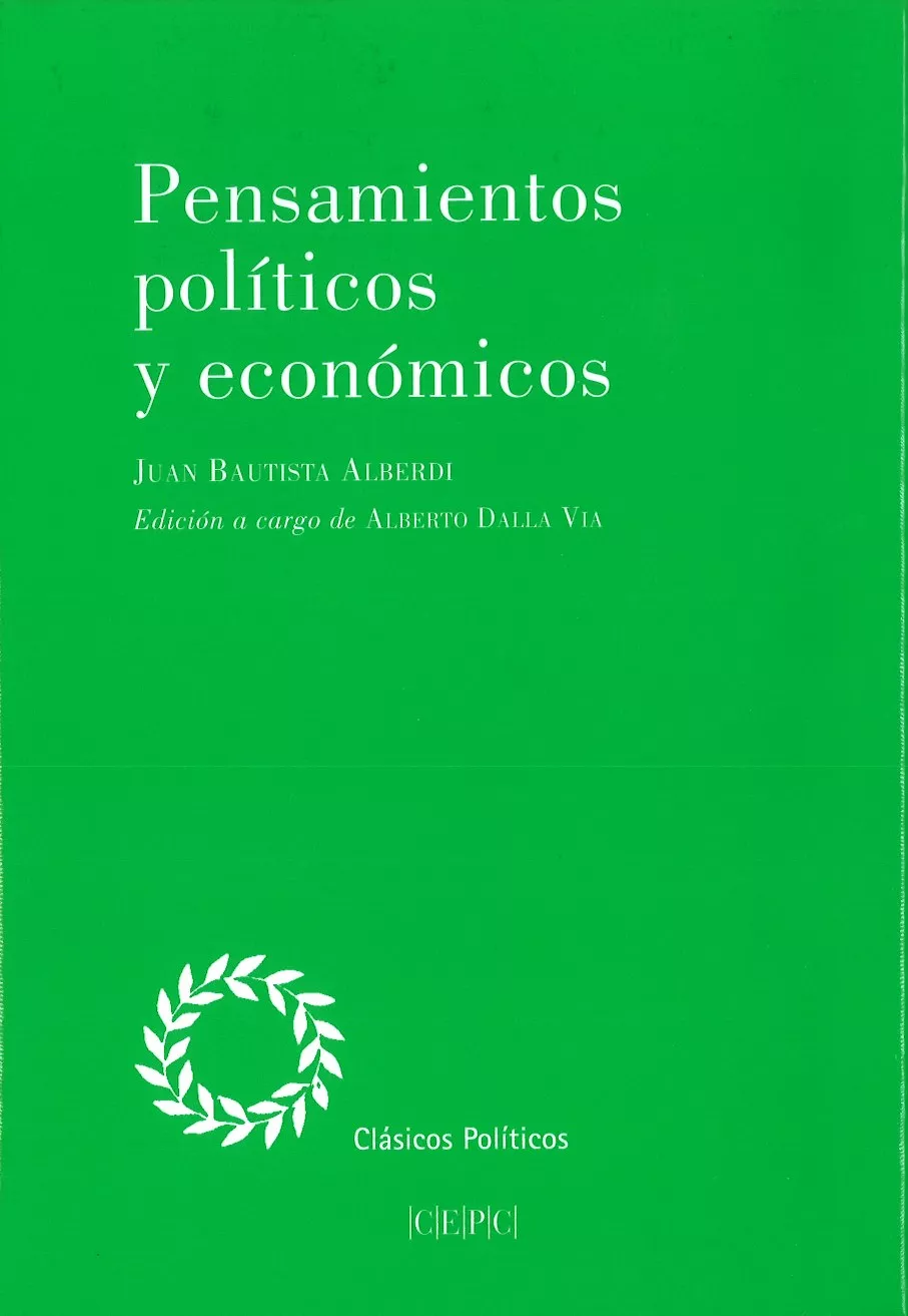 Portada del Libro Pensamientos Politicos Y Economicos de Juan Bautista Alberdi - 9788425918131