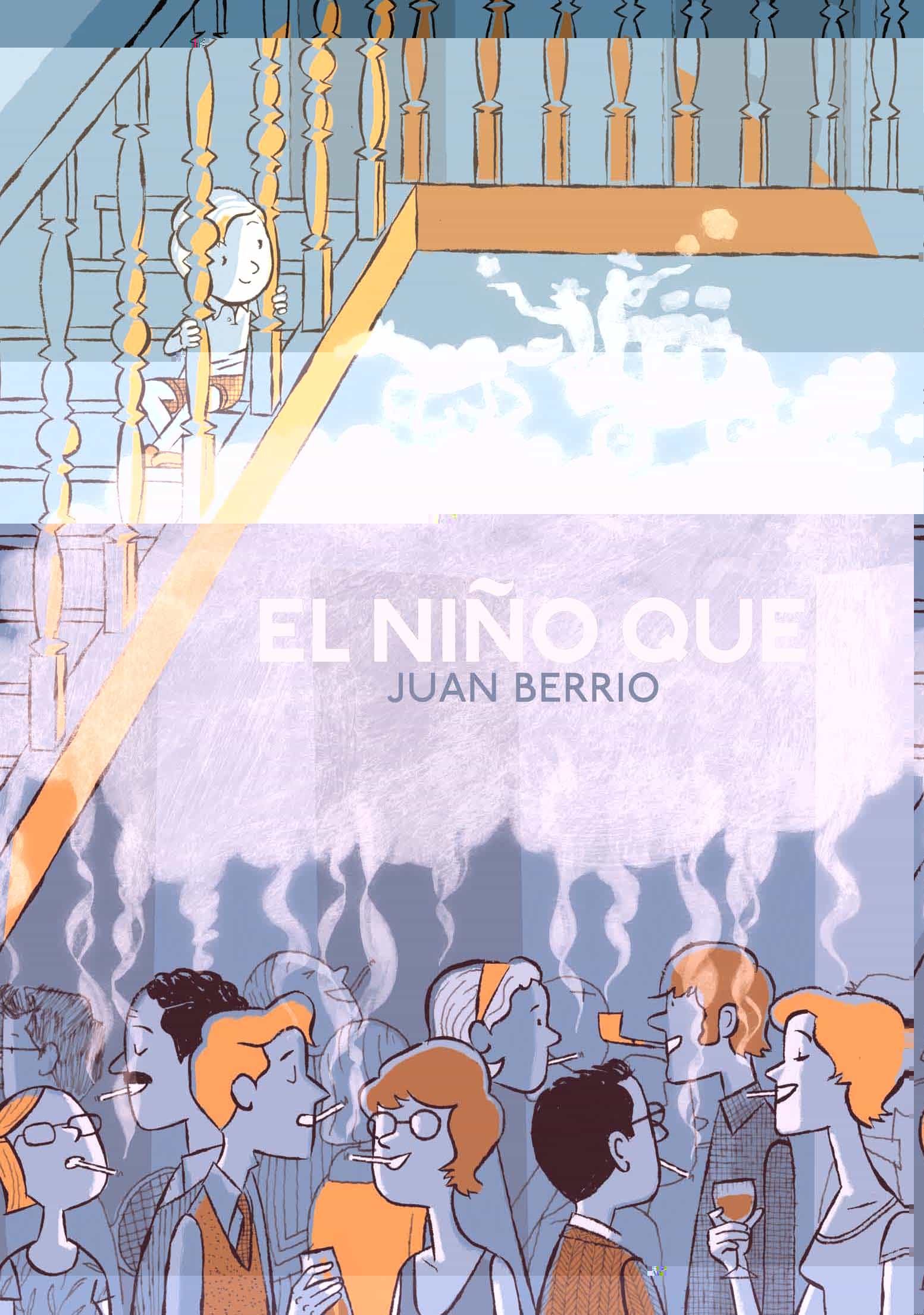 Portada del Libro El Niño Que de Juan Berrio - 9788417989309