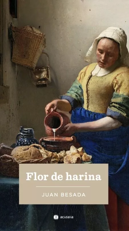 Portada del Libro Flor De Harina de Juan Besada - 9788417852511