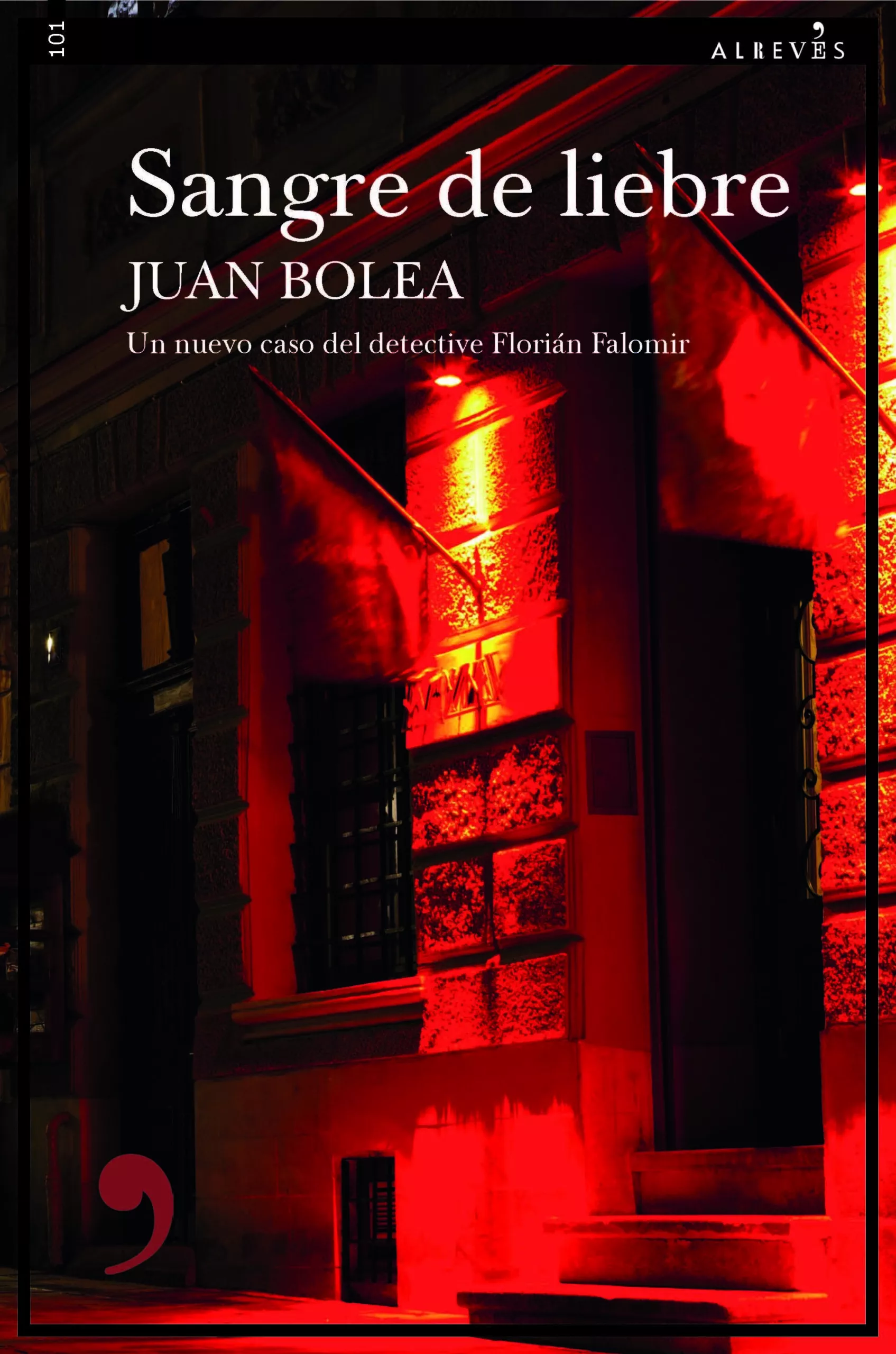 Portada del Libro Sangre De Liebre (Serie Florian Falomir 2) de Juan Bolea - 9788417847197