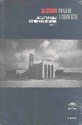 Portada del Libro La Ciudad: Paraiso Y Conflicto de Juan Calatrava - 9788496258877