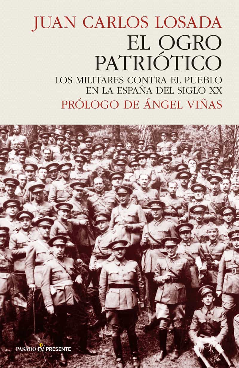 Portada del Libro El Ogro Patriótico de Juan Carlos Losada - 9788412138306