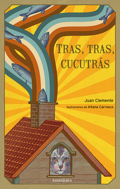 Portada del Libro Tras Tras Cucutrás de Juan Clemente - 9788413430140