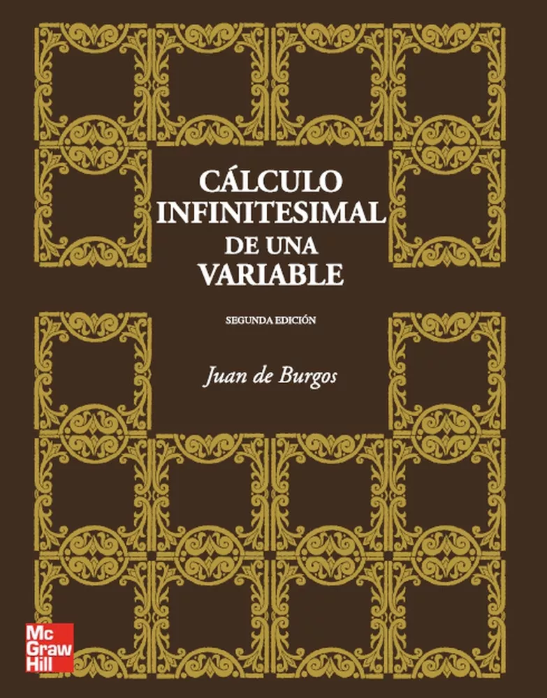Portada del Libro Calculo Infinitesimal De Una Variable (2ª Ed.) de Juan De Burgos - 9788448156343