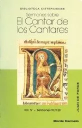 Portada del Libro Sermones Sobre El Cantar De Los Cantares: (Vol. Iv) Sermones 97-1 20 de Juan De Forde - 9788472399150