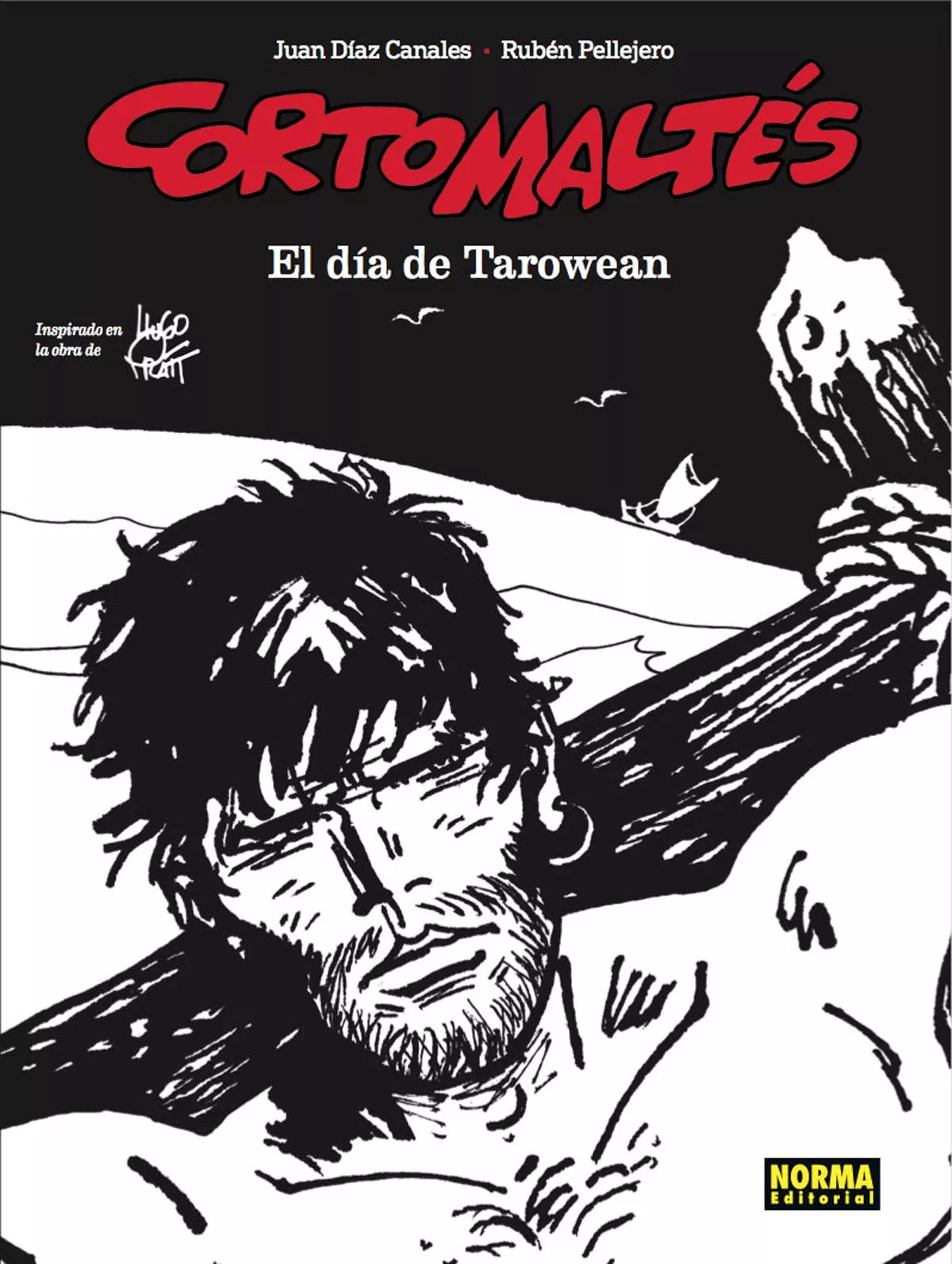 Portada del Libro Corto Maltes: El Dia De Tarowean (Ed. Blanco Y Negro) de Juan Diaz Canales - 9788467938203