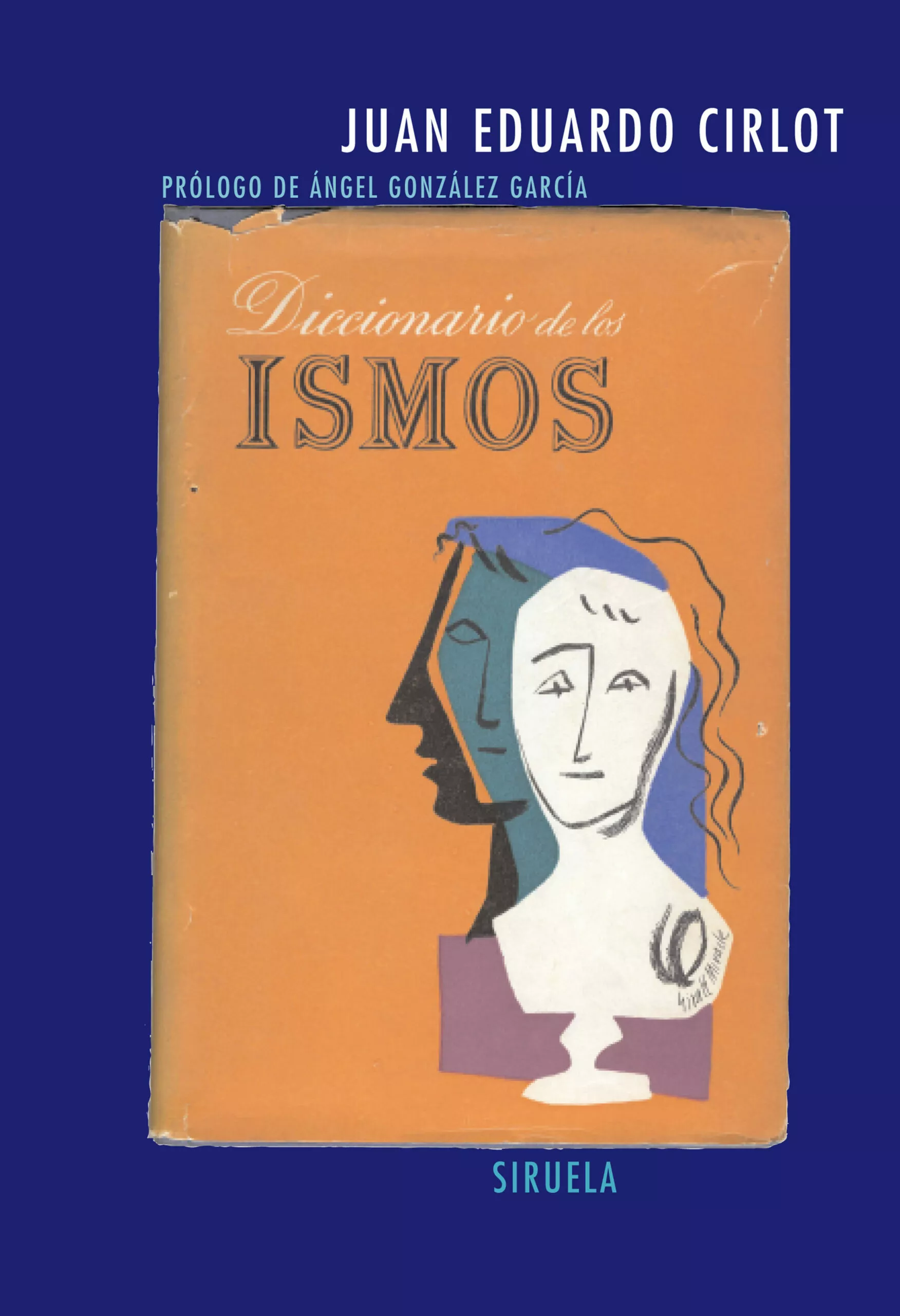 Portada del Libro Diccionario De Los Ismos de Juan Eduardo Cirlot - 9788498410242
