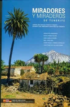 Portada del Libro Miradores Y Miraderos De Tenerife de Juan Francisco Delgado Gomez - 9788409019687