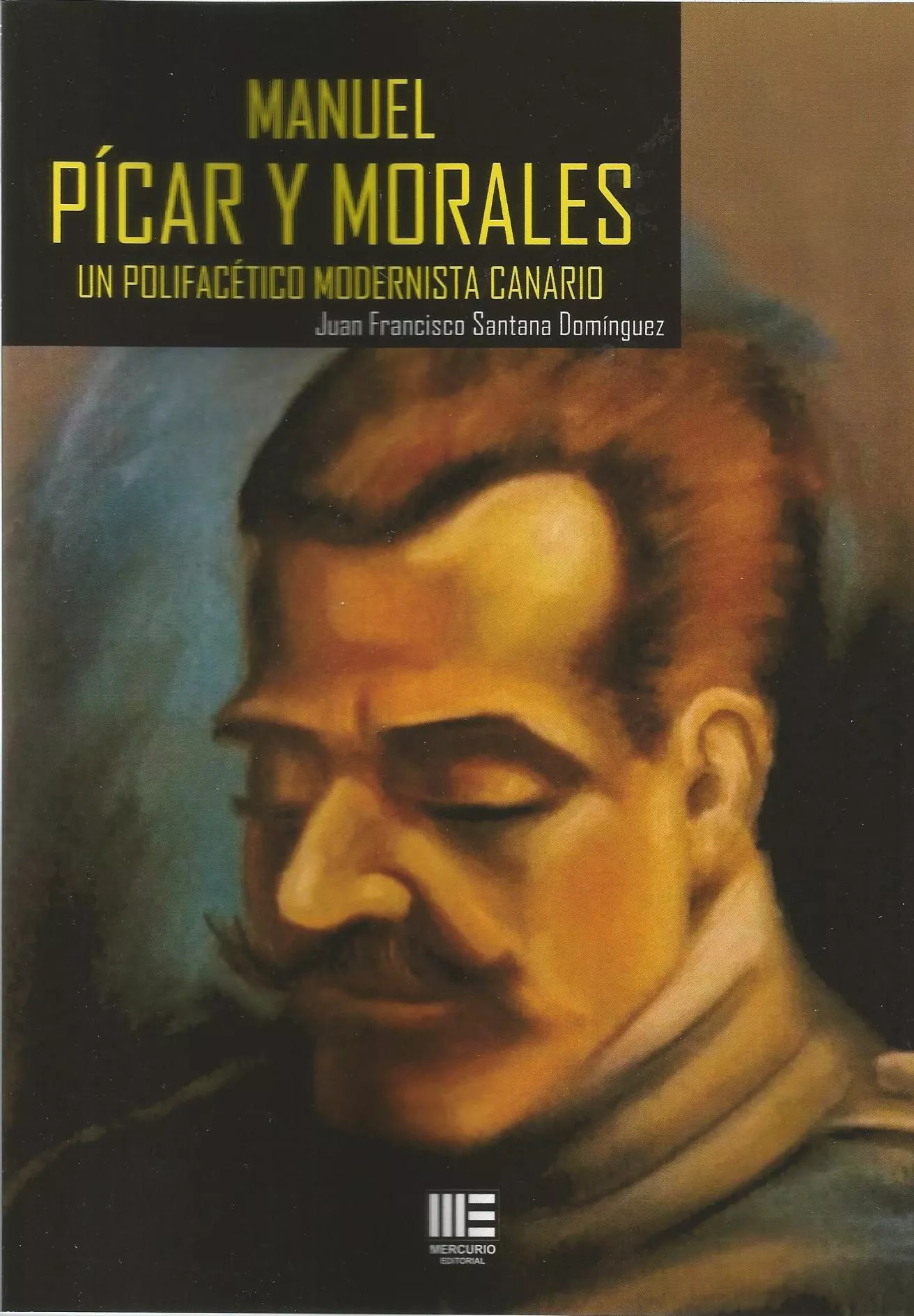 Portada del Libro Manuel Pícar Y Morales de Juan Francisco Santana Dominguez - 9788417890179