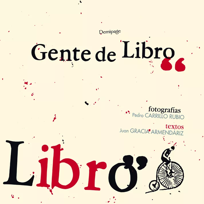 Portada del Libro Gente De Libro de Juan Gracia Armendariz - 9788493380199