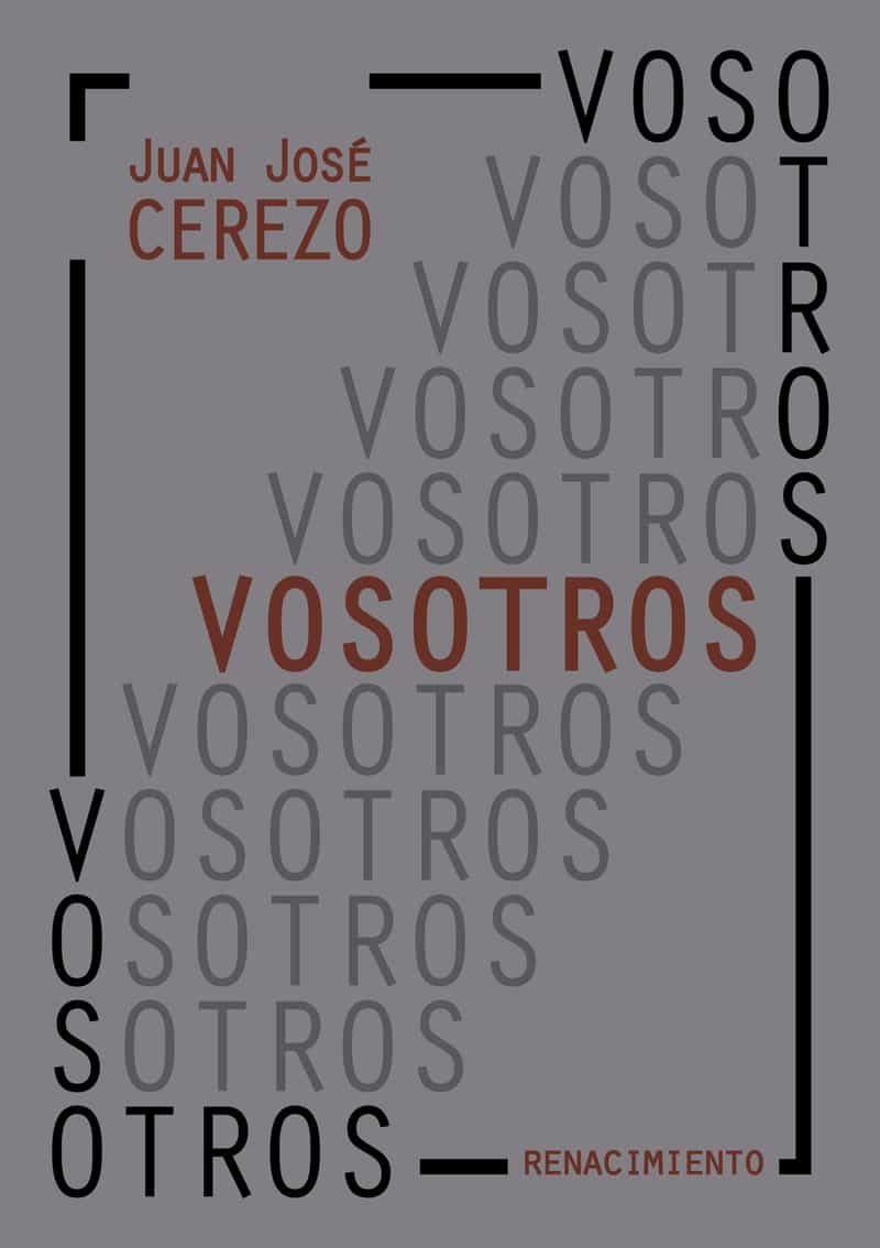 Portada del Libro Vosotros de Juan Jose Cerezo Manchado - 9788417950866