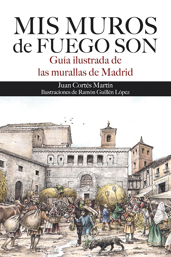 Portada del Libro Mis Muros De Fuegos Son de Juan Jose Cortes Martin - 9788498734355