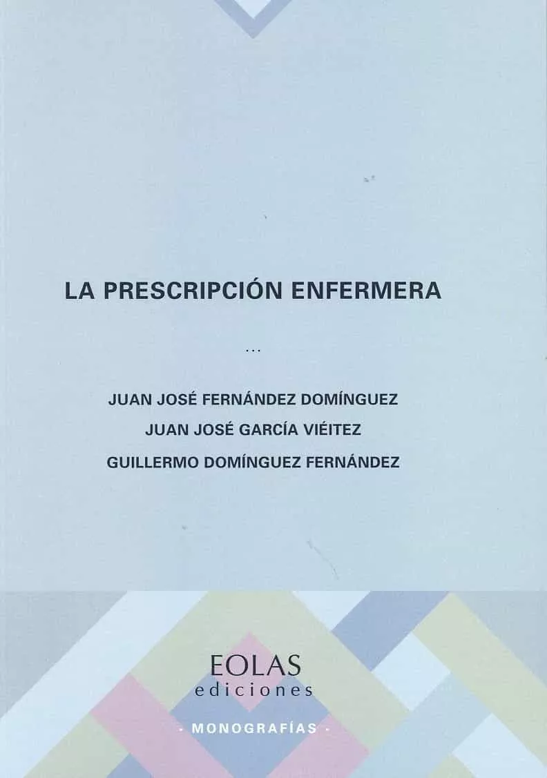Portada del Libro La Prescripción Enfermera de Juan Jose Fernandez Dominguez - 9788418079160