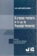 Portada del Libro El Proceso Monitorio En La Ley De Propiedad Horizontal: Concepto Legit de Juan Jose Rubiño Romero - 9788476987360