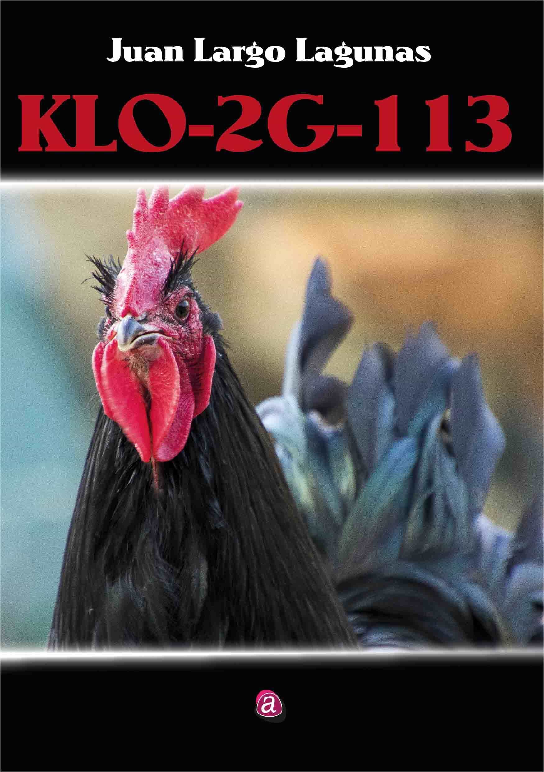 Portada del Libro Klo-2G-113 de Juan Largo Lagunas - 9788418001161