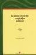 Portada del Libro La Jubilacion De Los Empleados Publicos de Juan Lopez Gandia - 9788496721128