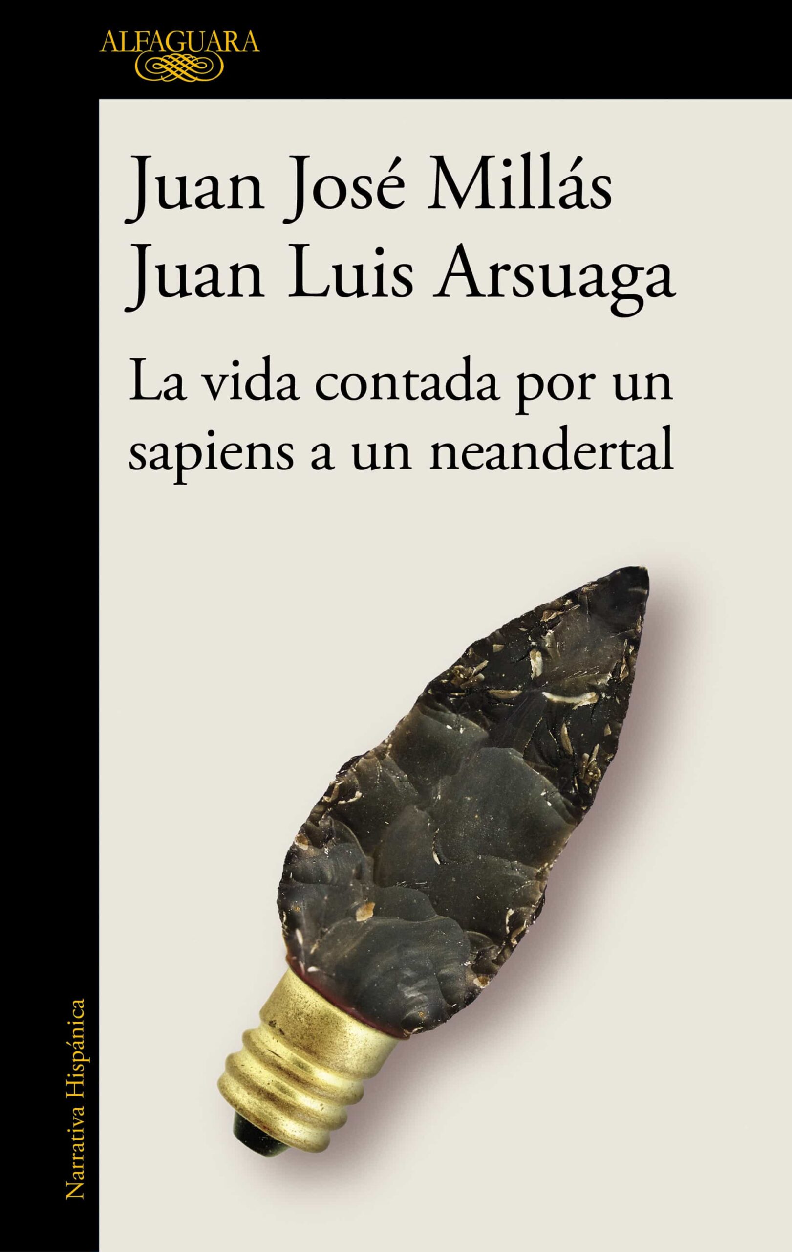 Portada del Libro La Vida Contada Por Un Sapiens A Un Neandertal de Juan Luis Arsuaga - 9788420439655