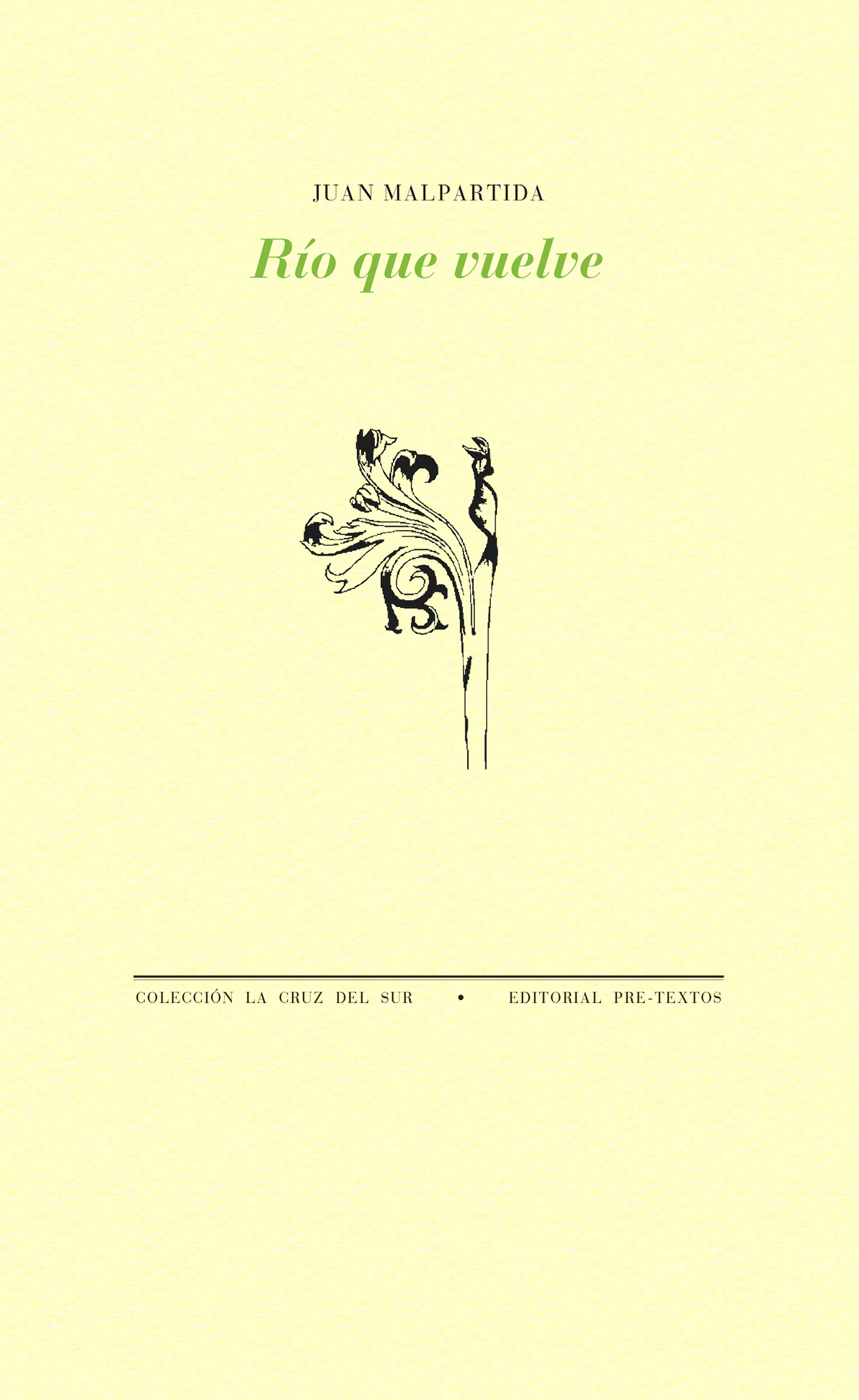 Portada del Libro Río Que Vuelve de Juan Malpartida - 9788418178078