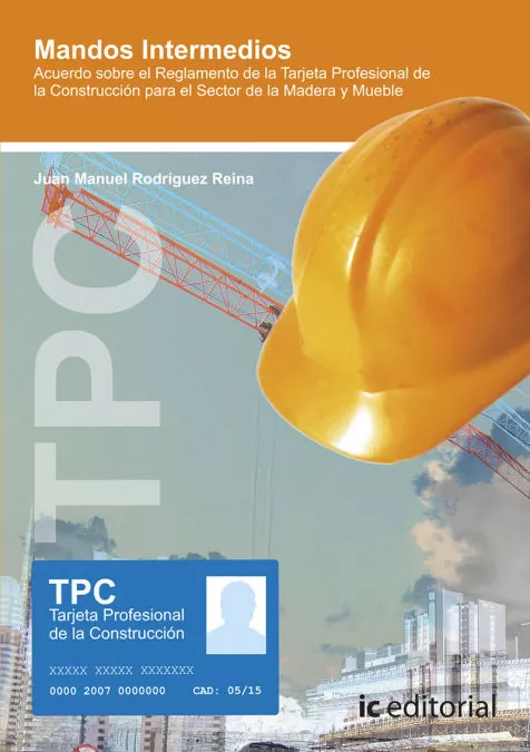 Portada del Libro (I.B.D.) Tpc Madera Y Mueble - Mandos Intermedios de Juan Manuel Rodriguez Reina - 9788491986744