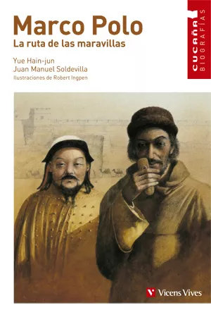 Portada del Libro Marco Polo: La Ruta De Las Maravillas de Juan Manuel Soldevilla - 9788431671730