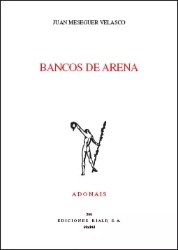 Portada del Libro Bancos De Arena (Accesit Premio Adonais 2005) de Juan Meseguer Velasco - 9788432135798