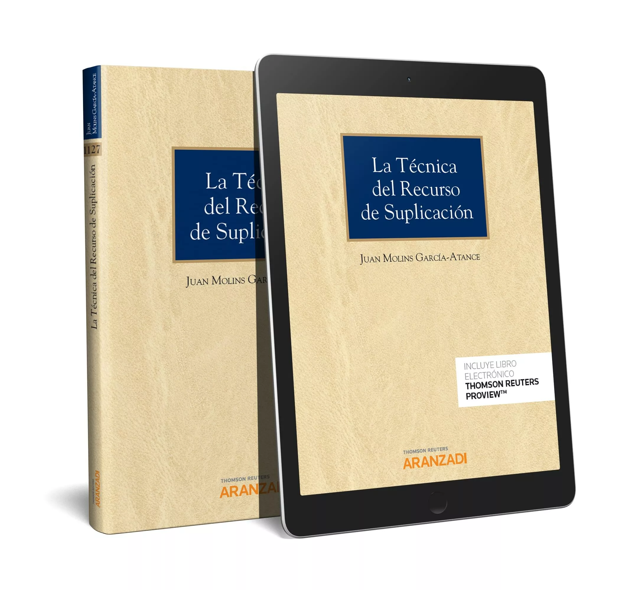 Portada del Libro La Técnica Del Recurso De Suplicación (Papel + E-Book) de Juan Molins Garcia Atance - 9788413099286