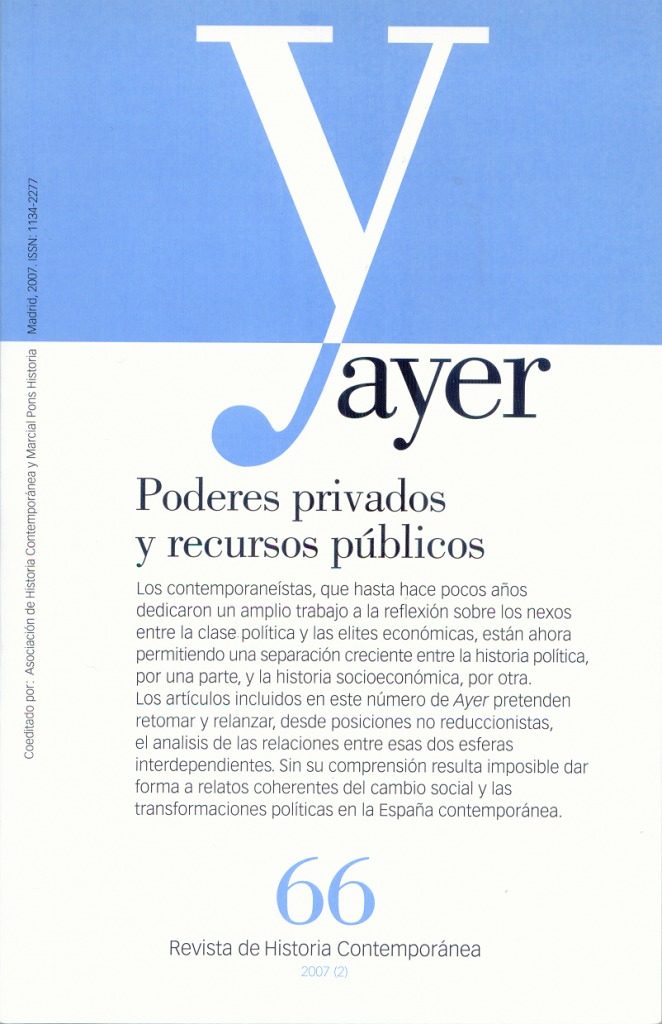 Portada del Libro Ayer 66 Poderes Privados Y Recursos Publicos de Juan Pan Montojo - 9788496467552