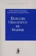 Portada del Libro Derecho Urbanistico De Madrid de Juan Ramon Fernandez Torres - 9788493385088
