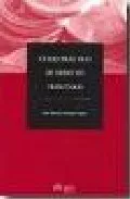 Portada del Libro Curso Practico De Derecho Tributario: Supuestos Practicos De Dere Cho de Juan Ramon Medina Cepero - 9788488910783