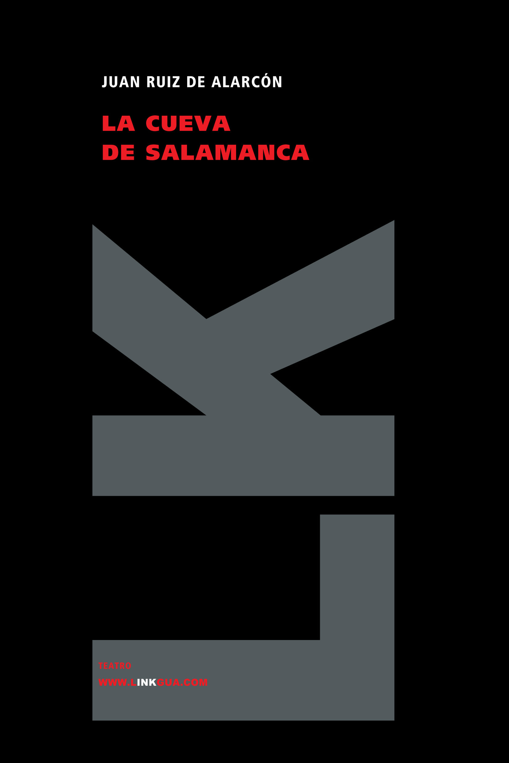 Portada del Libro La Cueva De Salamanca de Juan Ruiz De Alarcon - 9788498163001