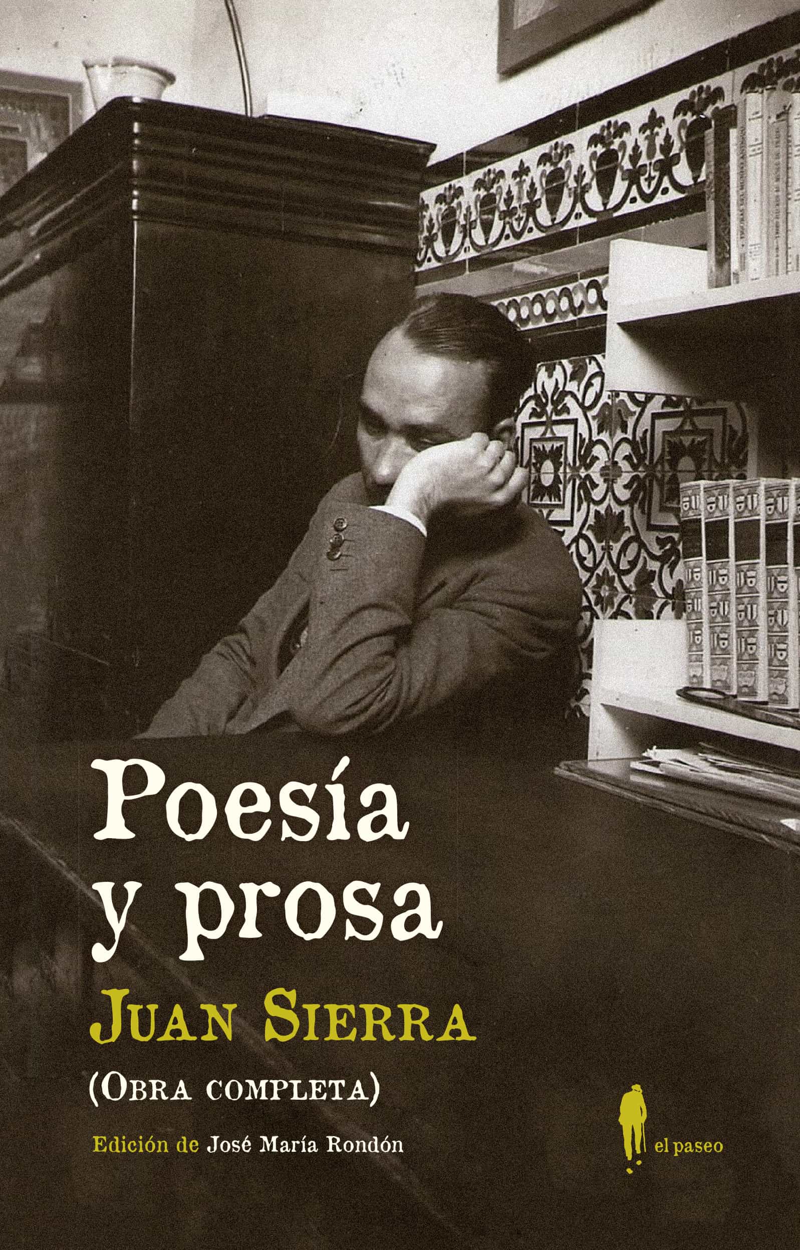 Portada del Libro Poesia Y Prosa (Obra Completa) de Juan Sierra Gonzalez - 9788412072815
