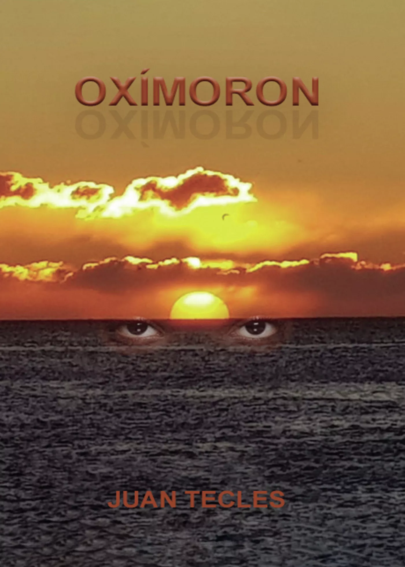 Portada del Libro Oxímoron de Juan Tecles Sanchez - 9788417952280