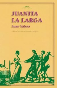Portada del Libro Juanita La Larga de Juan Valera - 9788446022442