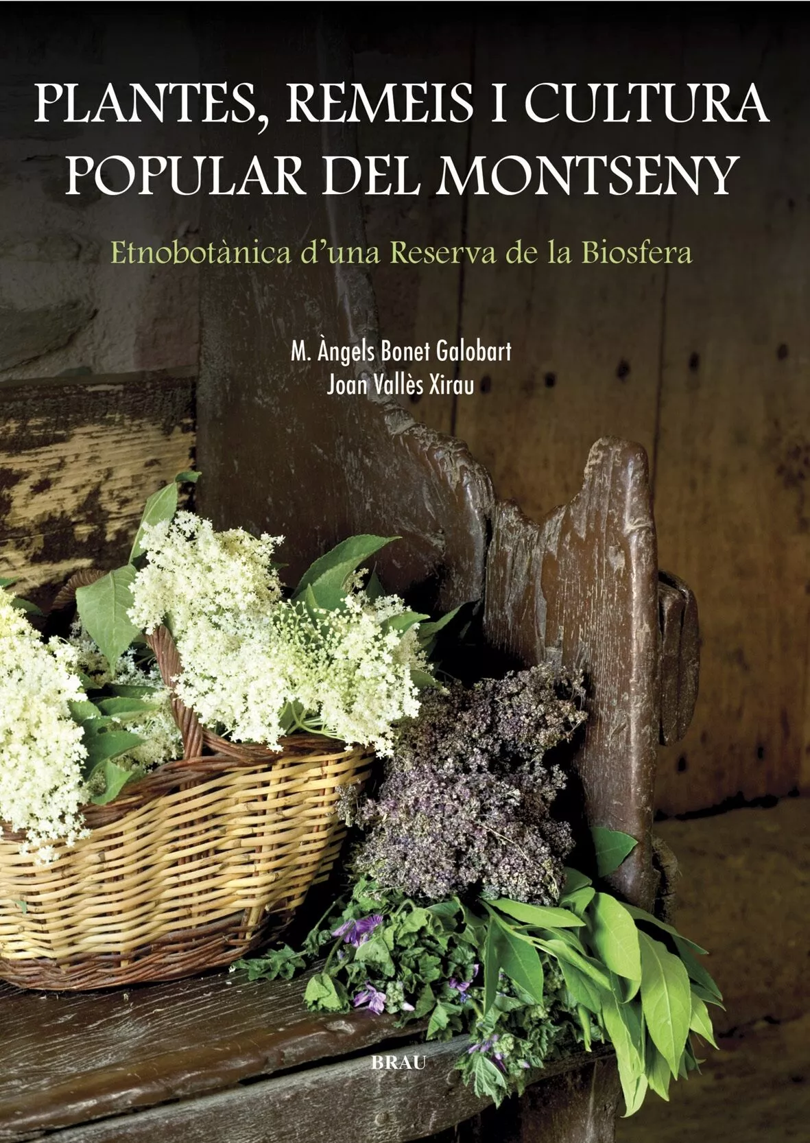 Portada del Libro Plantes Remeis I Cultura Popular Del Montseny de Juan Valles - 9788495946799