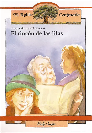 Portada del Libro El Rincon De Las Lilas de Juana Aurora Mayoral - 9788432129933