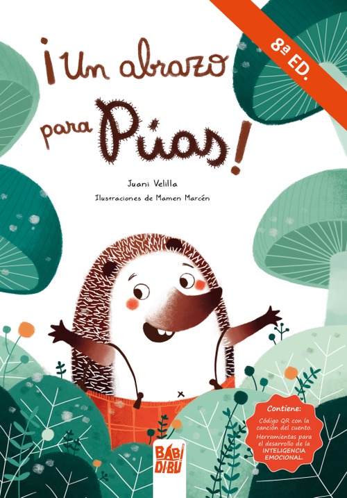 Portada del Libro Un Abrazo Para Púas. 3ª Ed. de Juani Velilla - 9788418017988